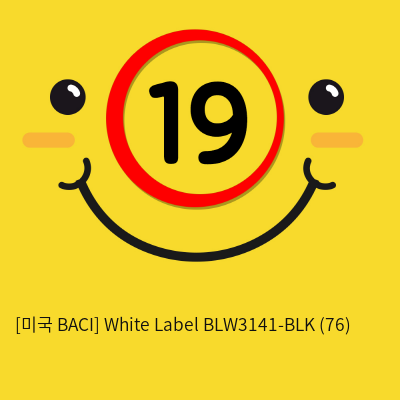 [미국 BACI] White Label BLW3141-BLK (76)